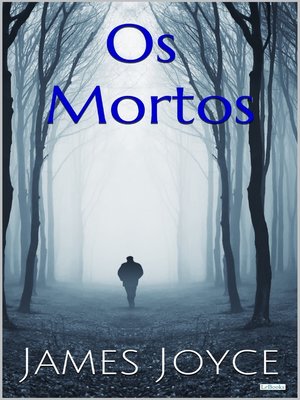 cover image of OS MORTOS--James Joyce